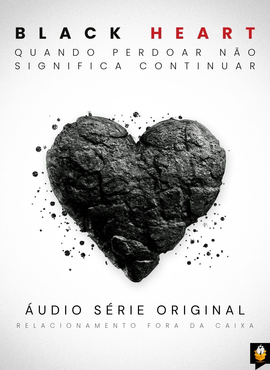 Black Heart: Quando Perdoar Não Significa Continuar