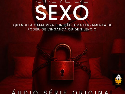 Ouça agora o Episódio 06 - Quando o sexo vira moeda emocional