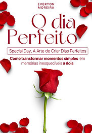 O Dia Perfeito: Special Day