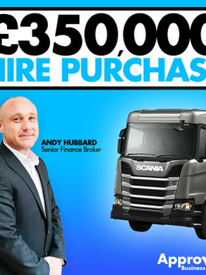 £350,000 HIRE PURCHASE DEAL COMPLETED