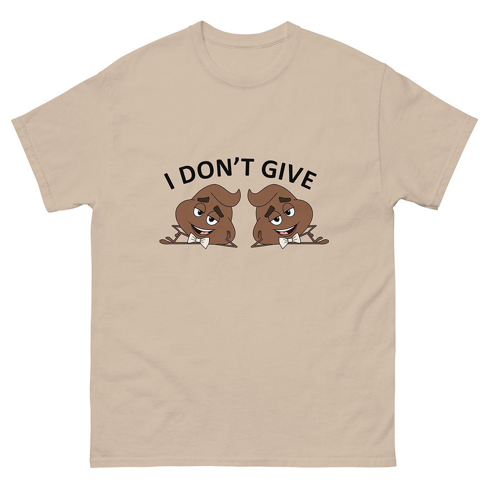 Thumbnail: I DON'T GIVE 2 POOPS - Light Unisex classic tee