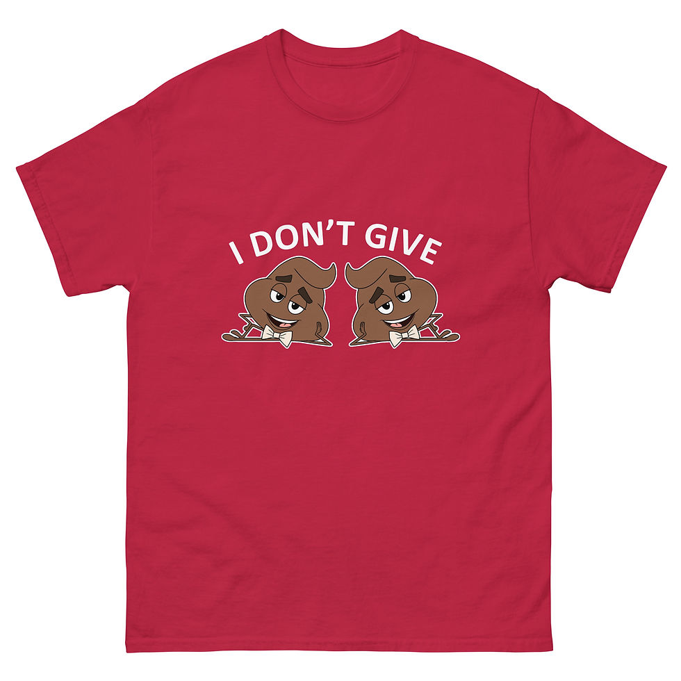 Thumbnail: I DON'T GIVE 2 POOPS Dark Unisex classic tee