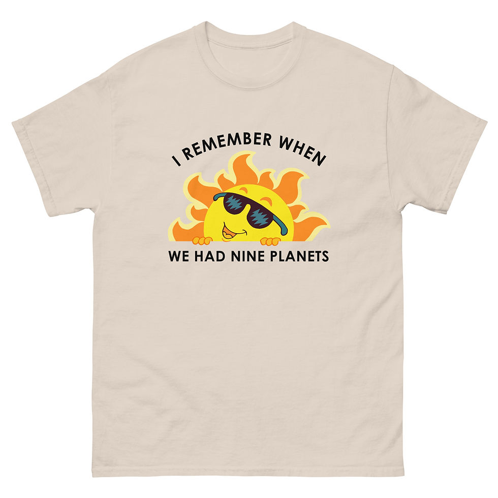 Thumbnail: I Remember 9 Planets - Unisex classic tee Black Print