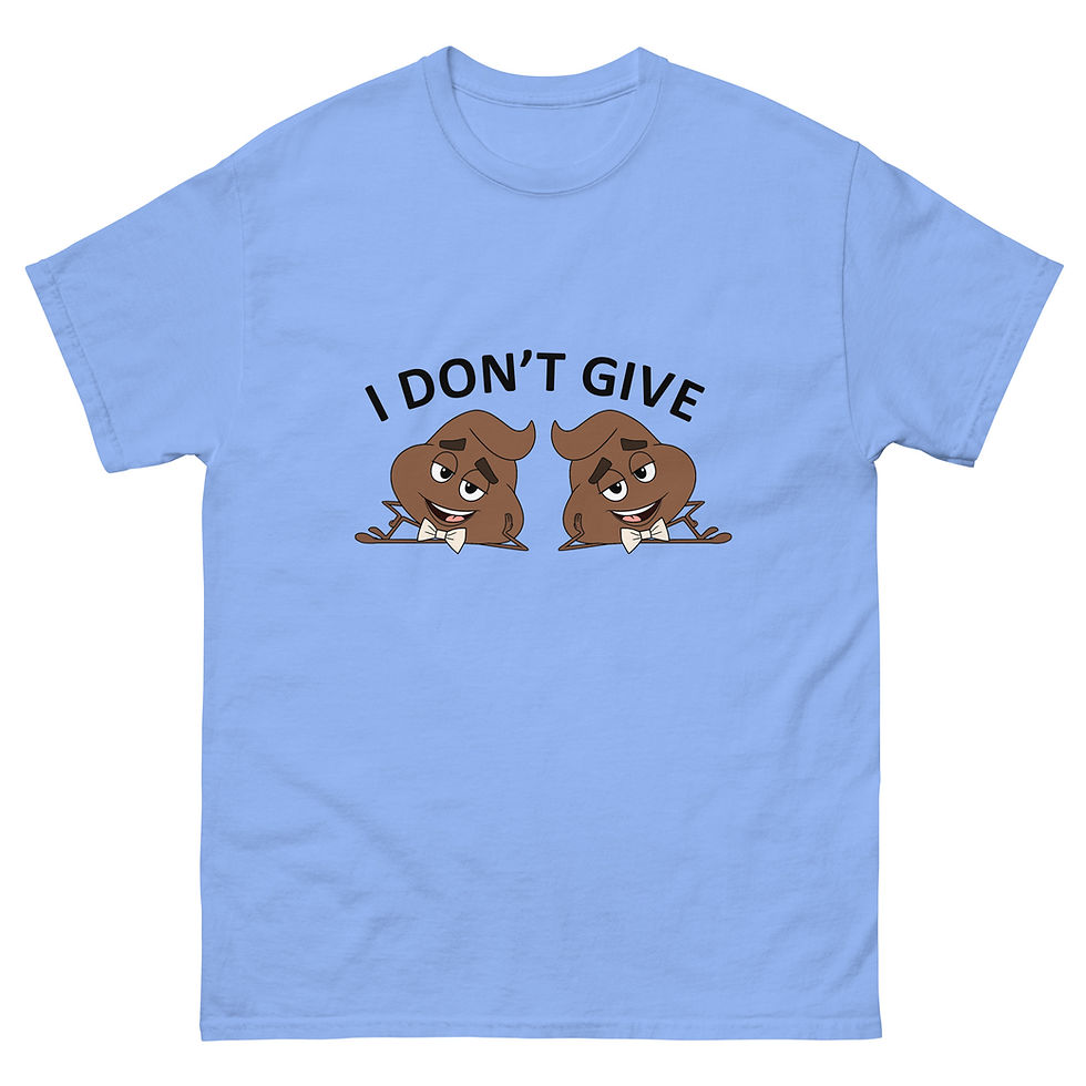 Thumbnail: I DON'T GIVE 2 POOPS - Light Unisex classic tee