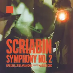 Scriabin II - Brussels Philharmonic