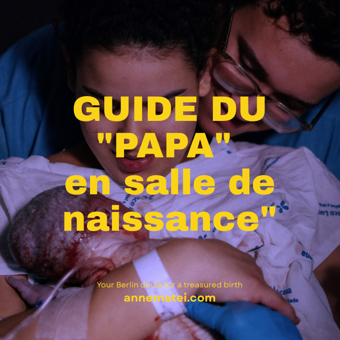 🇫🇷 Comment Accompagner sa Partenaire durant le Travail? Ce que Tout Accompagnant Doit Savoir. Tips d'une Doula