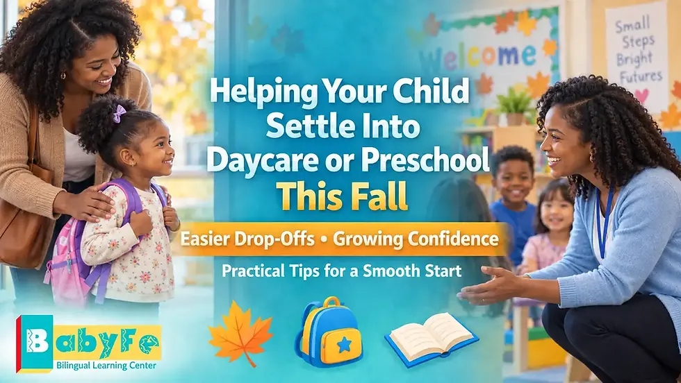How Do I Help My Child Settle Into Daycare or Preschool This Fall?