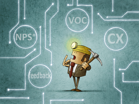 Are You Mining the Gold in Your Customer Feedback?