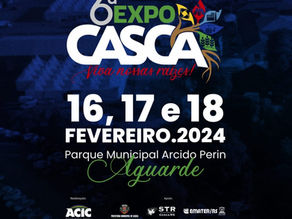 VEM AÍ A 6ª EXPOCASCA