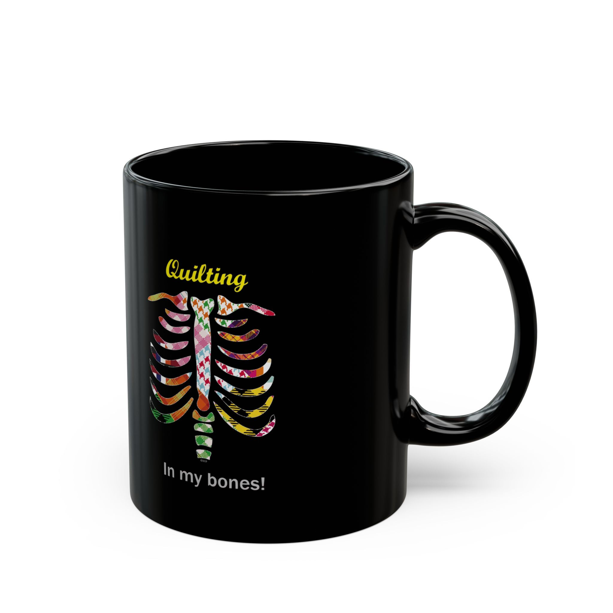 Quilting In My Bones Black Ceramic Mug — Colorful Ribcage Design (11oz & 15oz)
