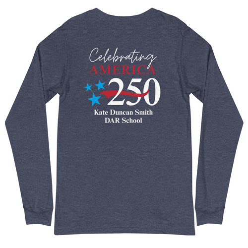 KDS Celebrates America 250 Unisex Long Sleeve Tee | KDS DAR School KDS Celebrates America 250 Unisex Long Sleeve Tee | KDS DAR School