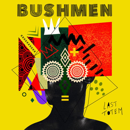 BUSHMEN / LAST TOTEM [Pochette d'album]