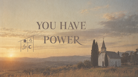 You Have Power