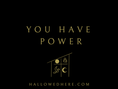 You Have Power