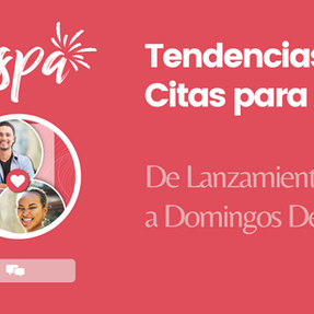 Tendencias de Citas para 2024: De Lanzamientos Duros a Domingos Desnudos