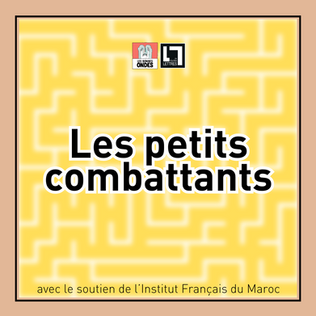 Les petits combattants