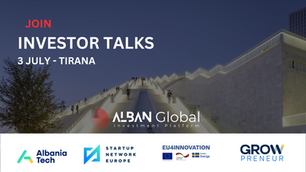 Investor Talks Tirana: Igniting Albania’s Startup Momentum