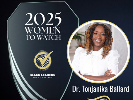 Women To Watch 2025 honoree Dr. Tonjanika Ballard