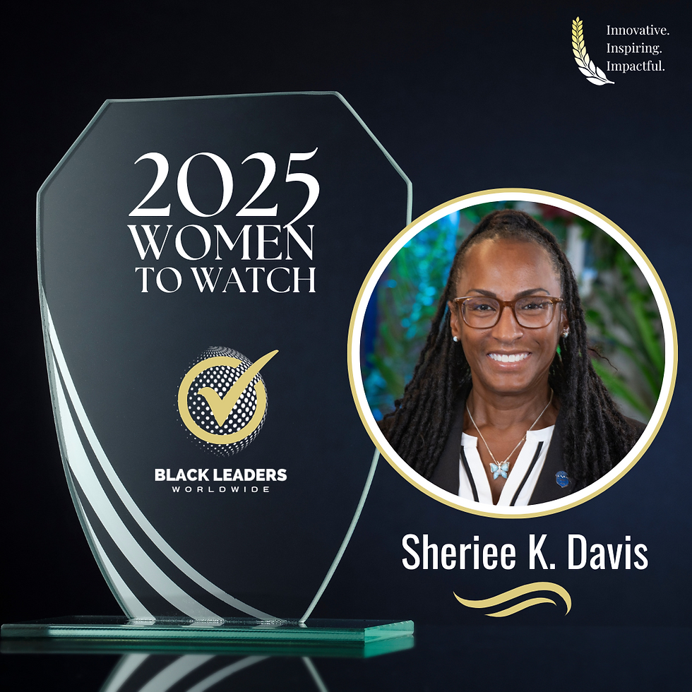 Black Leaders Worldwide honors Sheriee K. Davis, 2025 Women To Watch.