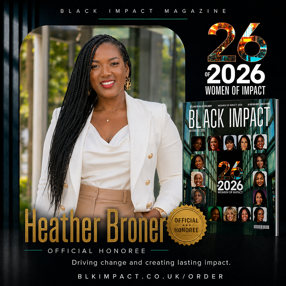 Heather Broner Named On Black Impact Magazine's 26 Of 2026 Women Of Impact List