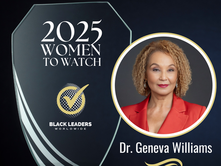 Women To Watch 2025 honoree Dr. Geneva Williams