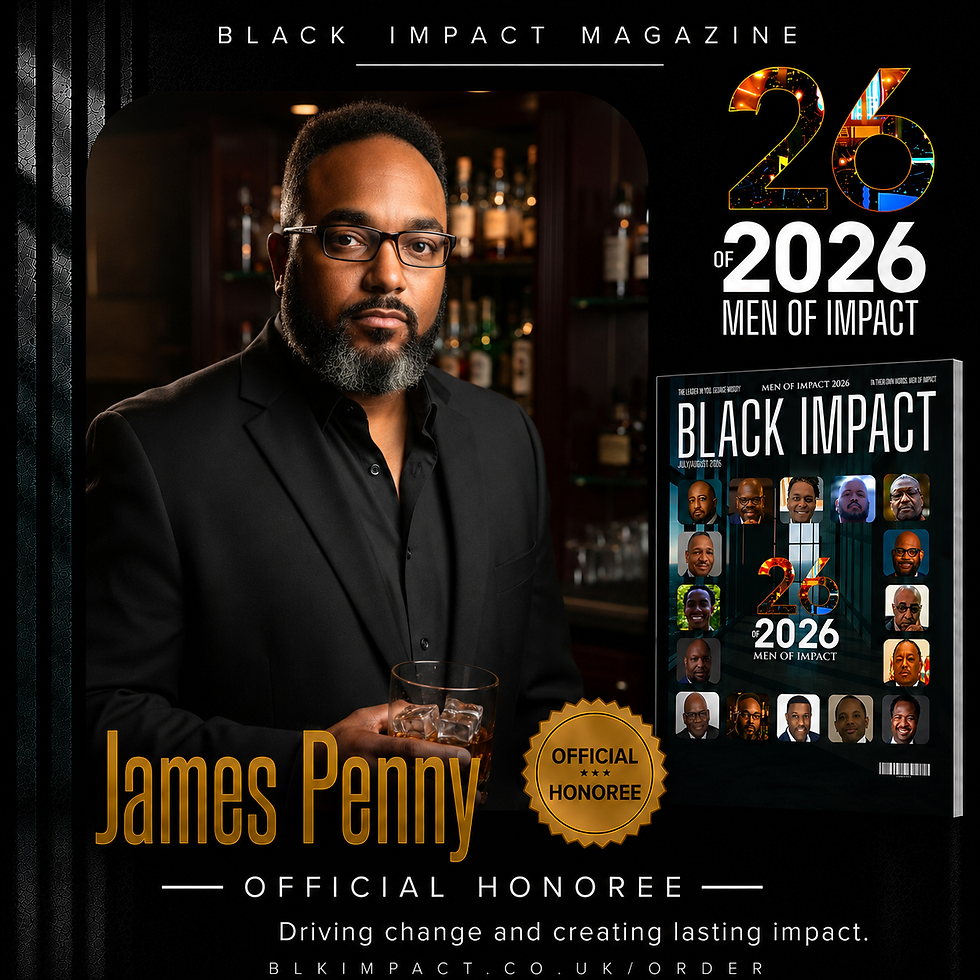 James Penny Named On Black Impact Magazine's 26 Of 2026 Men Of Impact List