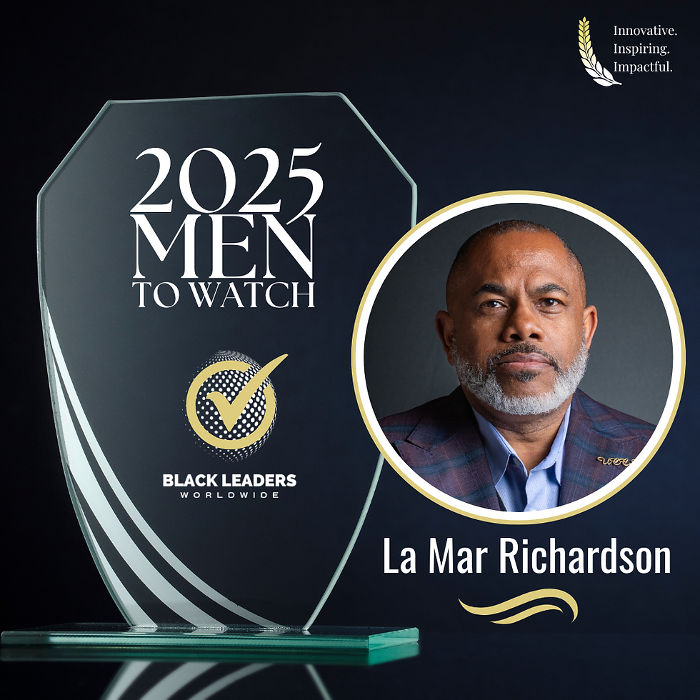 Black Leaders Worldwide honors La Mar Richardson, 2025 Men To Watch.