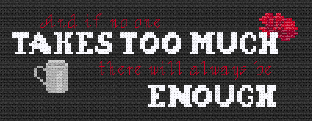Enough - Hadestown - PDF Cross Stitch Pattern