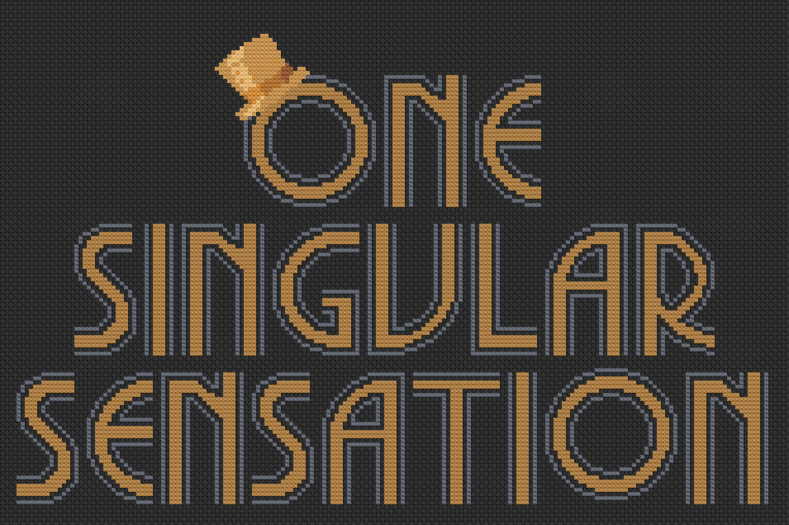 One Singular Sensation - A Chorus Line - PDF Cross Stitch Patterns