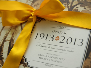 Livro UNIFAR: 1913-2013 A História de uma Instituição Secular