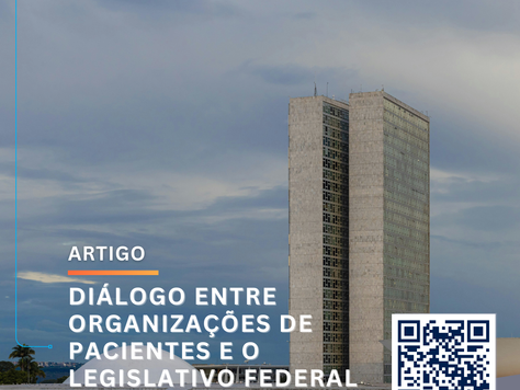 Como fortalecer o diálogo entre as organizações de pacientes e o Legislativo Federal?