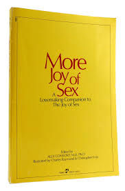 More Joy of Sex: A Lovemaking Companion to The Joy of Sex
