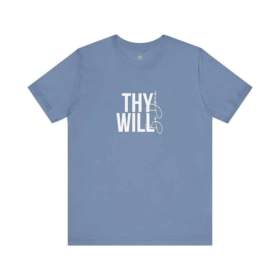 Thumbnail: Thy Will Be Done Unisex Tee