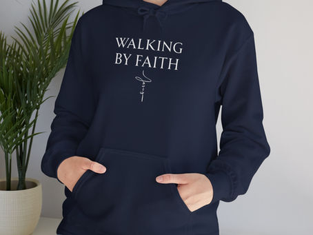 Walking By Faith Hoodie