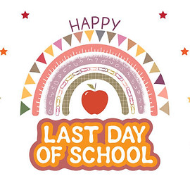 Last Day of school banner