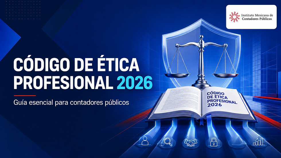 Código de Ética Profesional 2026 del IMCP