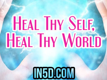 l Thy Self, Heal Thy World