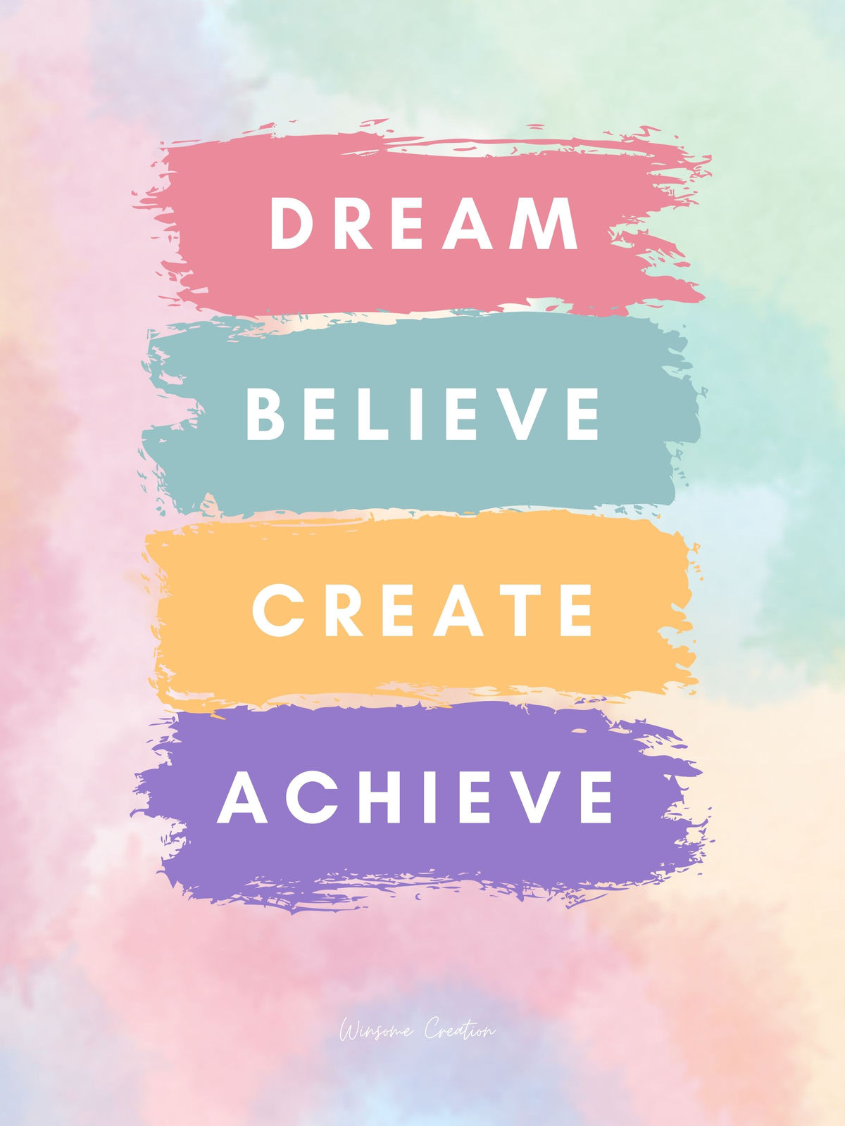Colorful - Dream Believe Create Achieve