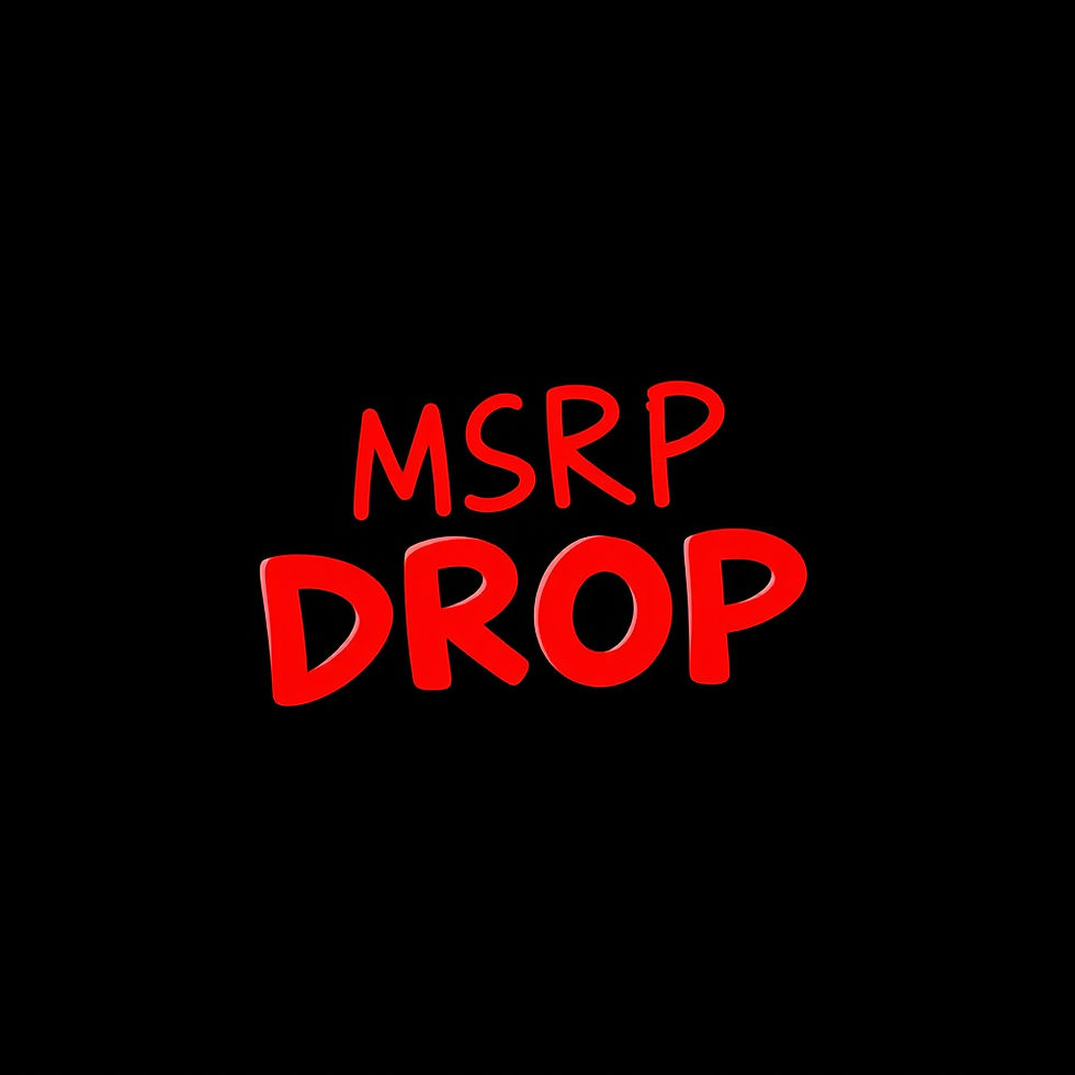New MSRP Drop Date Confirmed!