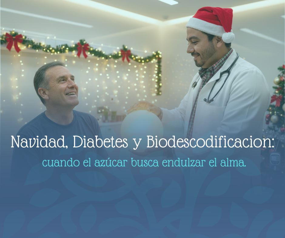 Navidad Diabetes y Biodescodificacion