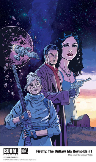 Firefly: The Outlaw Ma Reylonds