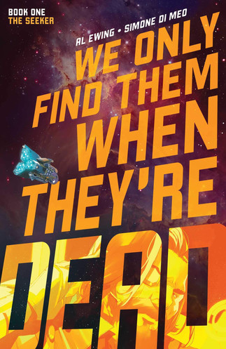 We Only Find Them When They're Dead
