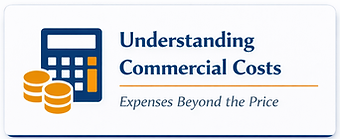 Commercial understanding Costs