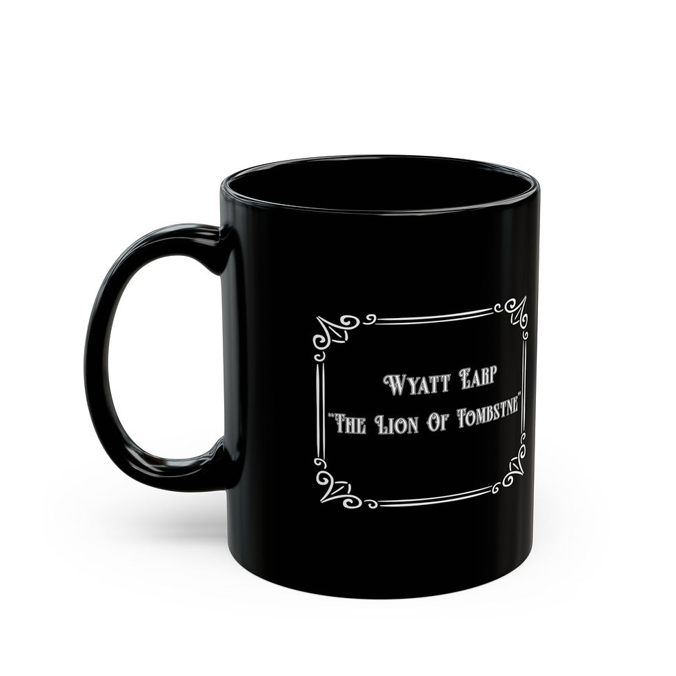 Thumbnail: "The Lion Of Tombstone" – Wyatt Earp Coffee Cup (11oz/15oz)
