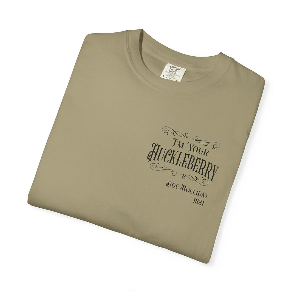 Thumbnail: Doc Holliday "I'm Your Huckelberry" T-Shirt 
