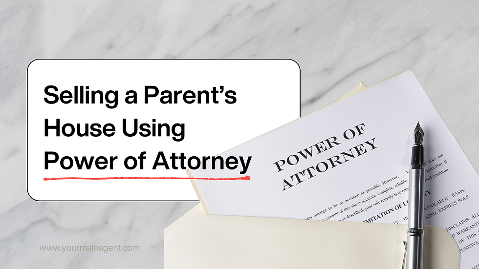 Selling a Parent's House Using Power of Attorney