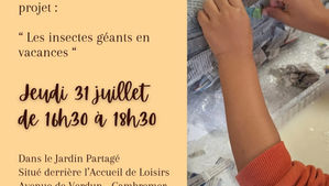 Invitation au vernissage du projet " Les insectes géants en papier mâché " à Cambremer