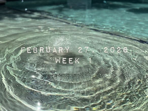 February 27, 2026 Week 1