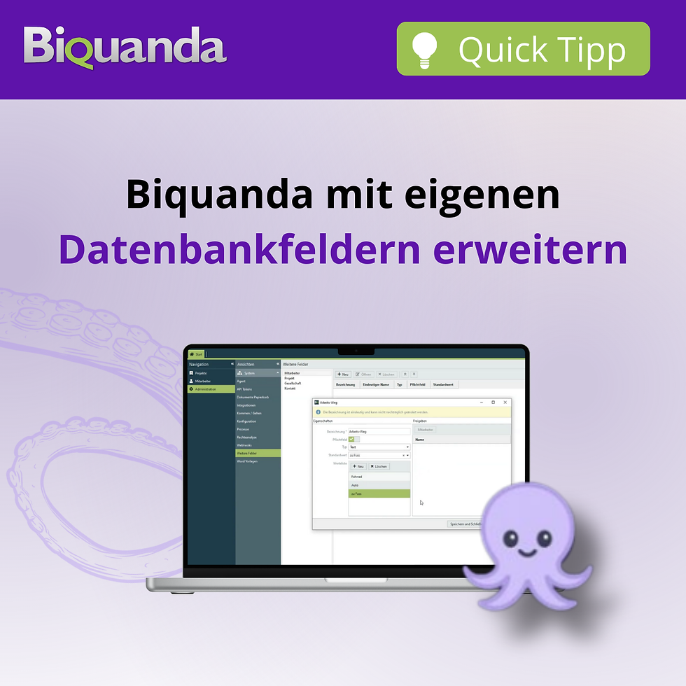 Titelbild von Biquanda mit der Überschrift ‚Biquanda mit eigenen Datenbankfeldern erweitern‘. Ein Laptop mit geöffnetem ERP-System Biquanda, daneben die Krake Quanda. Oben links das Biquanda-Logo, oben rechts ein grünes Symbol mit der Aufschrift der Kategorie ‚Quick Tipp‘.