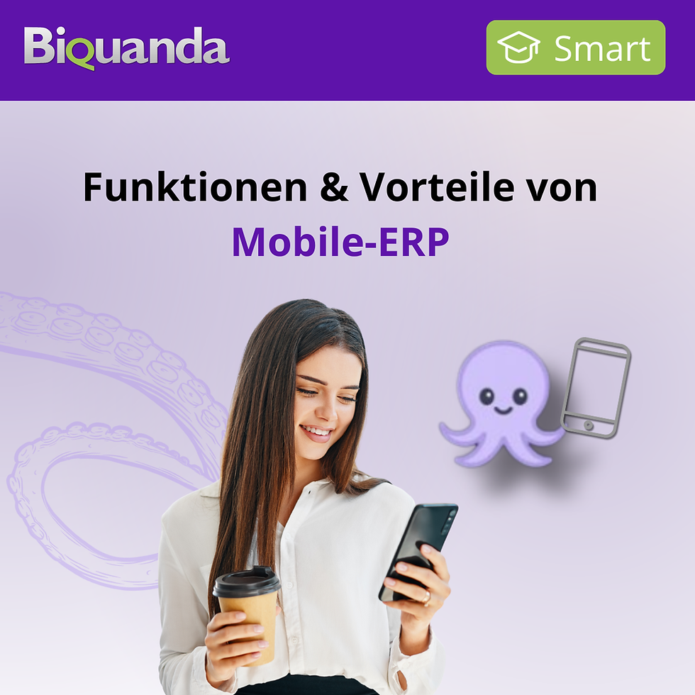 Titelbild von Biquanda mit der Überschrift ‚Funktionen & Vorteile von Mobile-ERP'. Eine Frau mit Kaffee und ihrem Smartphone in der Hand, daneben die Krake Quanda ebenfalls mit einem Smartphone. Oben links das Biquanda-Logo, oben rechts ein grünes Symbol mit der Aufschrift der Kategorie ‚Smart‘.